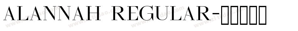 Alannah Regular字体转换